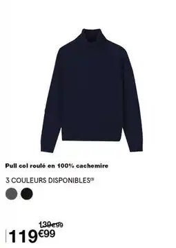 Monop' Pull col roulé en 100% cachemire 3 couleurs disponibles offre