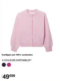 Monop' Cardigan uni 100% cachemire offre