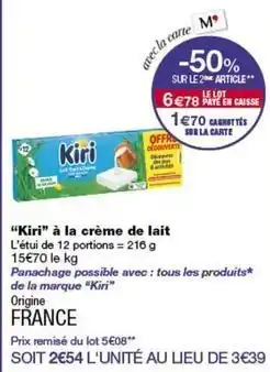 Monop' Kiri - à la crème de lait offre