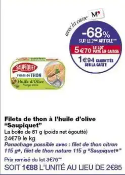 Monop' Saupiquet - filets de thon à l'huile d'olive offre