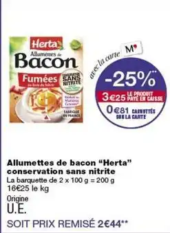 Monop' Herta - allumettes de bacon offre