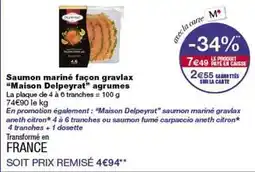Monop' Delpeyrat - saumon marine façon gravlax offre