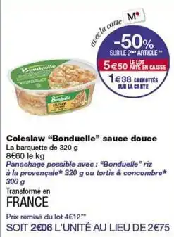 Monop' Bonduelle - coleslaw sauce douce offre