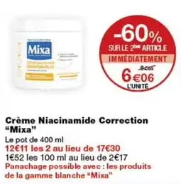 Monop' Mixa Crème Niacinamide Correction offre