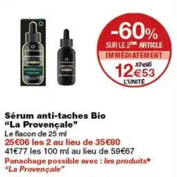 Monop' La Provençale Sérume anti-taches Bio offre