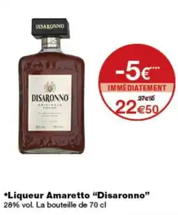 Monop' Disaronno Liqueur Amaretto offre