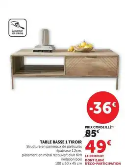 Hyper U Table basse 1 tiroir offre