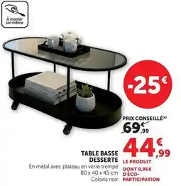Hyper U Table basse desserte offre
