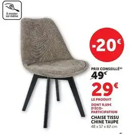 Hyper U Chaise tissu chine taupe offre