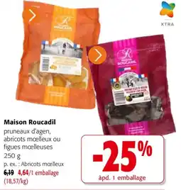 Colruyt Maison Roucadil prunelaux d'agen, abricots mœlleux ou figues mœlleuses offre