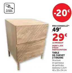 Hyper U Table de chevet 2 tiroirs offre