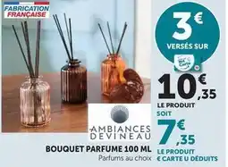 Hyper U Ambiances devineau - bouquet parfume offre