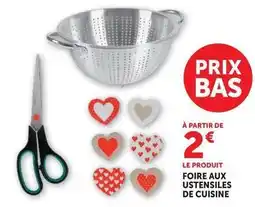 Hyper U Foire aux ustensiles de cuisine offre