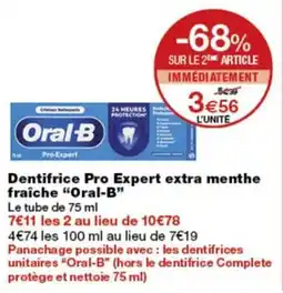 Monop' Oral-B Dentifrice Pro Expert offre