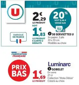 Super U Luminarc - 30 serviettes offre