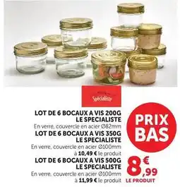Super U Le specialiste - lot de 6 bocaux a vis offre