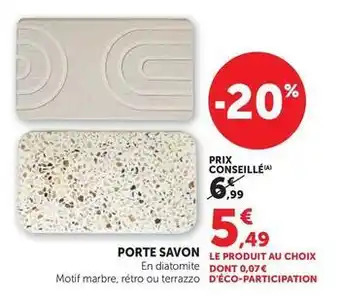 Super U Porte savon offre
