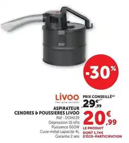 Super U Livoo - aspirateur cendres & poussières offre