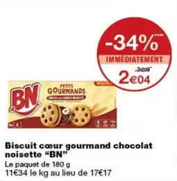 Monop' BN Biscuit cœur gourmand chocolat noisette offre