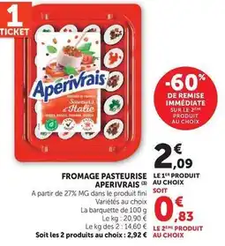 Hyper U Apérivrais - fromage pasteurise offre