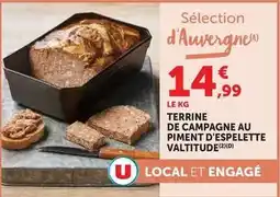 Hyper U Valtitude - terrine de campagne au piment d'espelette offre