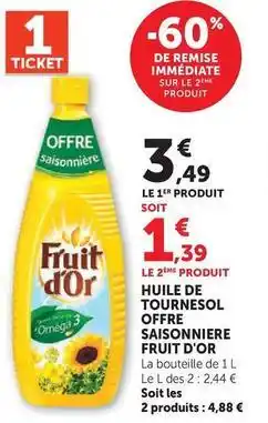 Hyper U Fruit d´or - huile de tournesol offre saisonniere offre