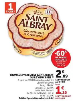 Super U Saint albray - fromage pasteurise/le vieux pave offre