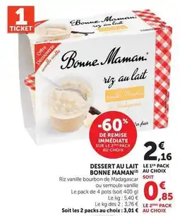 Super U Bonne maman - dessert au lait le 1er pack offre