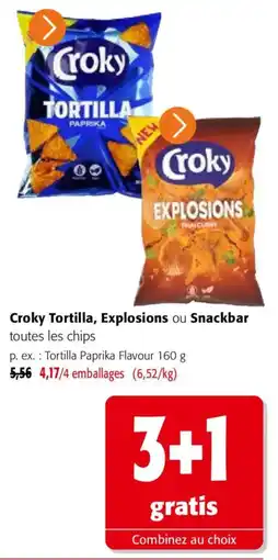 Colruyt Croky Tortilla, Explosions ou Snackbar offre