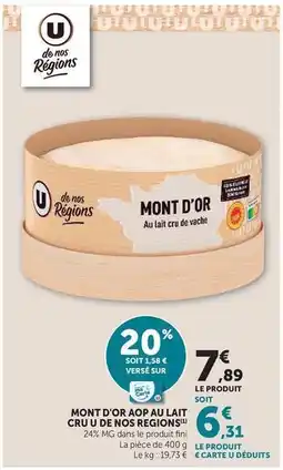 Super U U - mont d'or aop au lait cru de nos regions offre