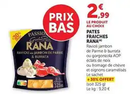 Super U Giovanni rana - pates fraiches ravioli jambon de parme&burrata/gorgonzola aop éclats de noix offre