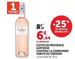 U Express Château gordonne - cotes de provence aop rose verite du terroir offre