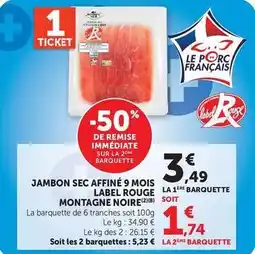 U Express Montagne noire - jambon sec affiné 9 mois label rouge offre