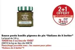 Monop' Italians do it better Sauce pesto basilic pignons de pin offre