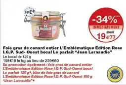 Monop' Jean Larnaudie Foie gras de canard entier offre