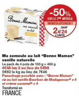 Monop' Bonne Maman ma semoule au lait offre