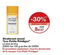 Monop' Les Petits Prôdiges Déodorant monoï offre