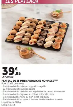 Super U LES PLATEAUX offre