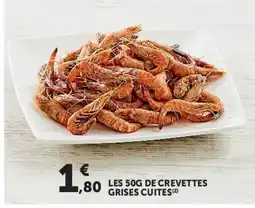 Super U Crevettes grises cuites offre