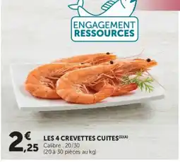 Super U LES 4 CREVETTES CUITES offre