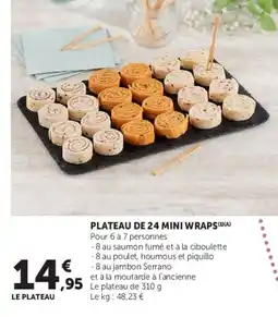 Super U PLATEAU DE 24 MINI WRAPS offre