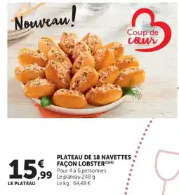 Super U PLATEAU DE 18 NAVETTES FAÇON LOBSTER offre