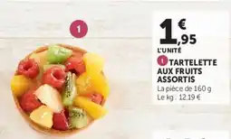 Super U TARTELETTE AUX FRUITS ASSORTIS offre