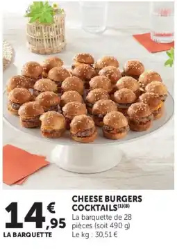 Super U CHEESE BURGERS COCKTAILS offre