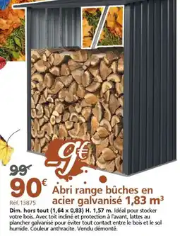 Provence Outillage Abri range bûches en acier galvanisé offre