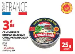 Auchan E. GRAINDORGE CAMEMBERT DE NORMANDIE offre
