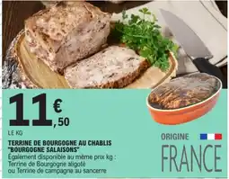 E.Leclerc Bourgogne Salaisons Terrine de Bourgogne au Chablis offre