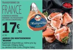 E.Leclerc Negroni Jambon cru Montegeneroso offre