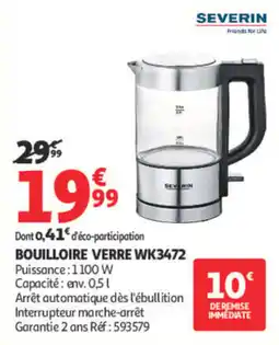 Auchan SEVERIN BOUILLOIRE VERRE offre