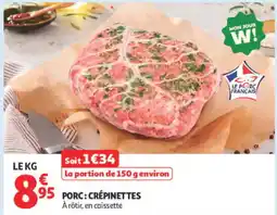 Auchan PORC : CRÉPINETTES offre